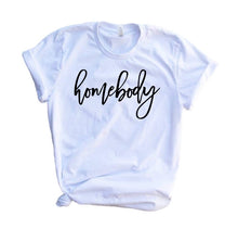 Load image into Gallery viewer, homebody adult tee