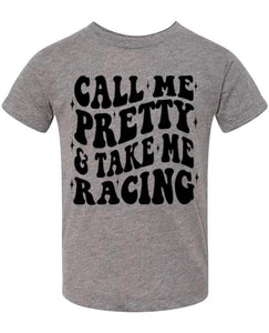 Call me pretty & take me racing