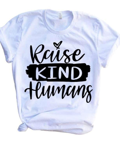 Raise Kind Humans adult tee