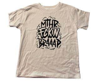 5t Mthr fckin braaap short sleeve