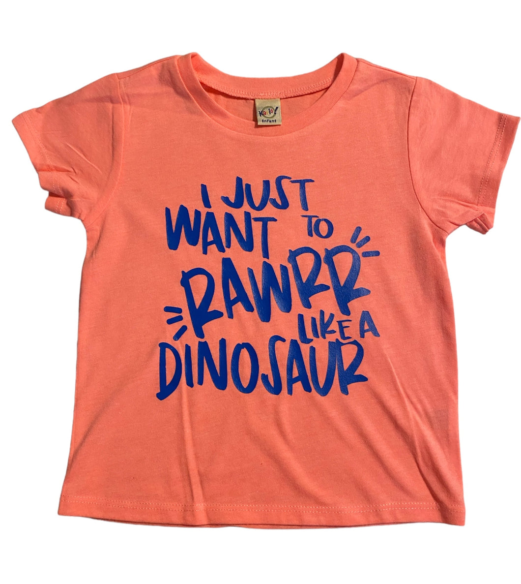 24months I just want to rawrr like a dinosaur short sleeve