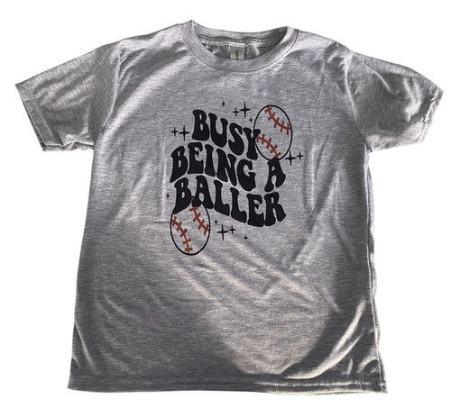 Youth medium Busy being a baller baseball short sleeve