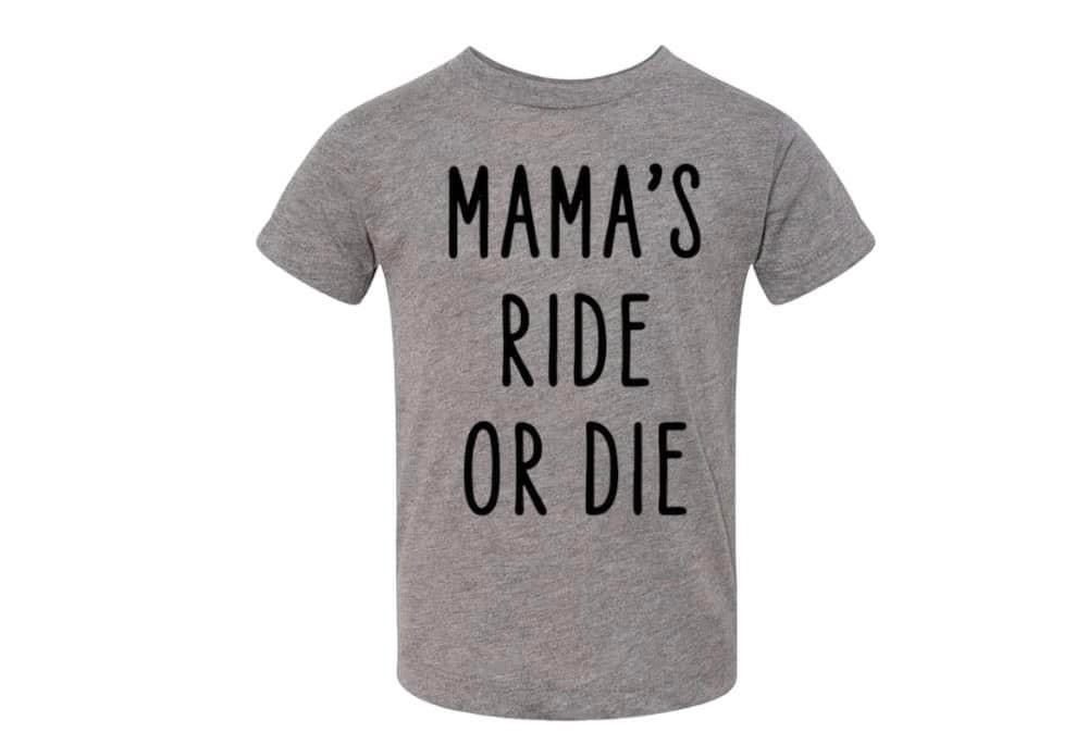 Mama’s ride or die