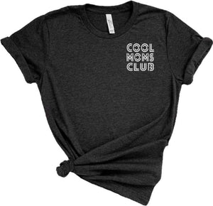 Cool moms club adult tee