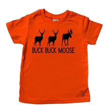 Load image into Gallery viewer, Buck buck moose