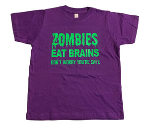 Zombies eat brains don’t worry you’re safe