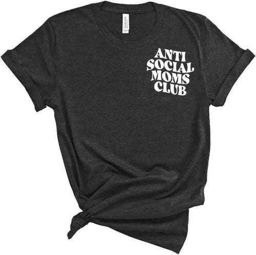 Anti social moms club adult tee