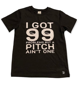 I got 99 problems but a pitch ain’t one